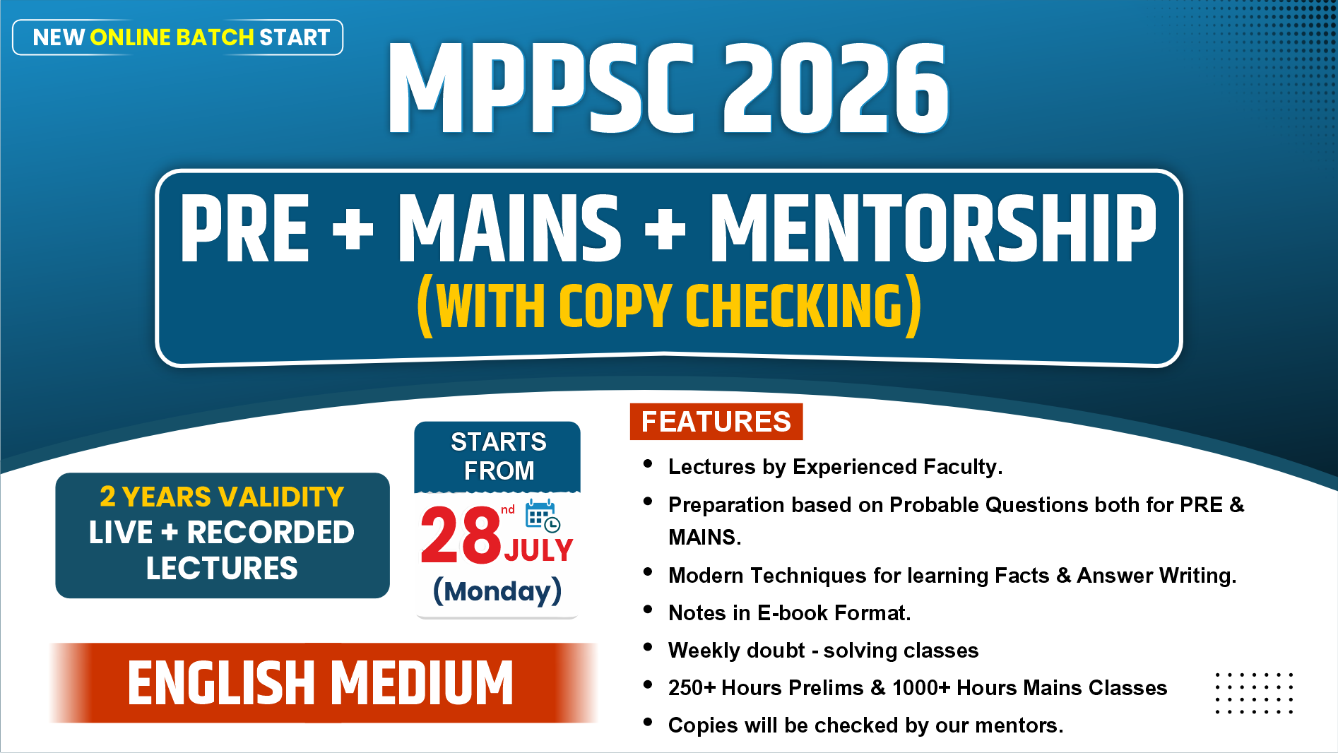 MPPSC 2026 (Pre+Mains+Mentors) LIVE Batch (English Medium) 28 JULY