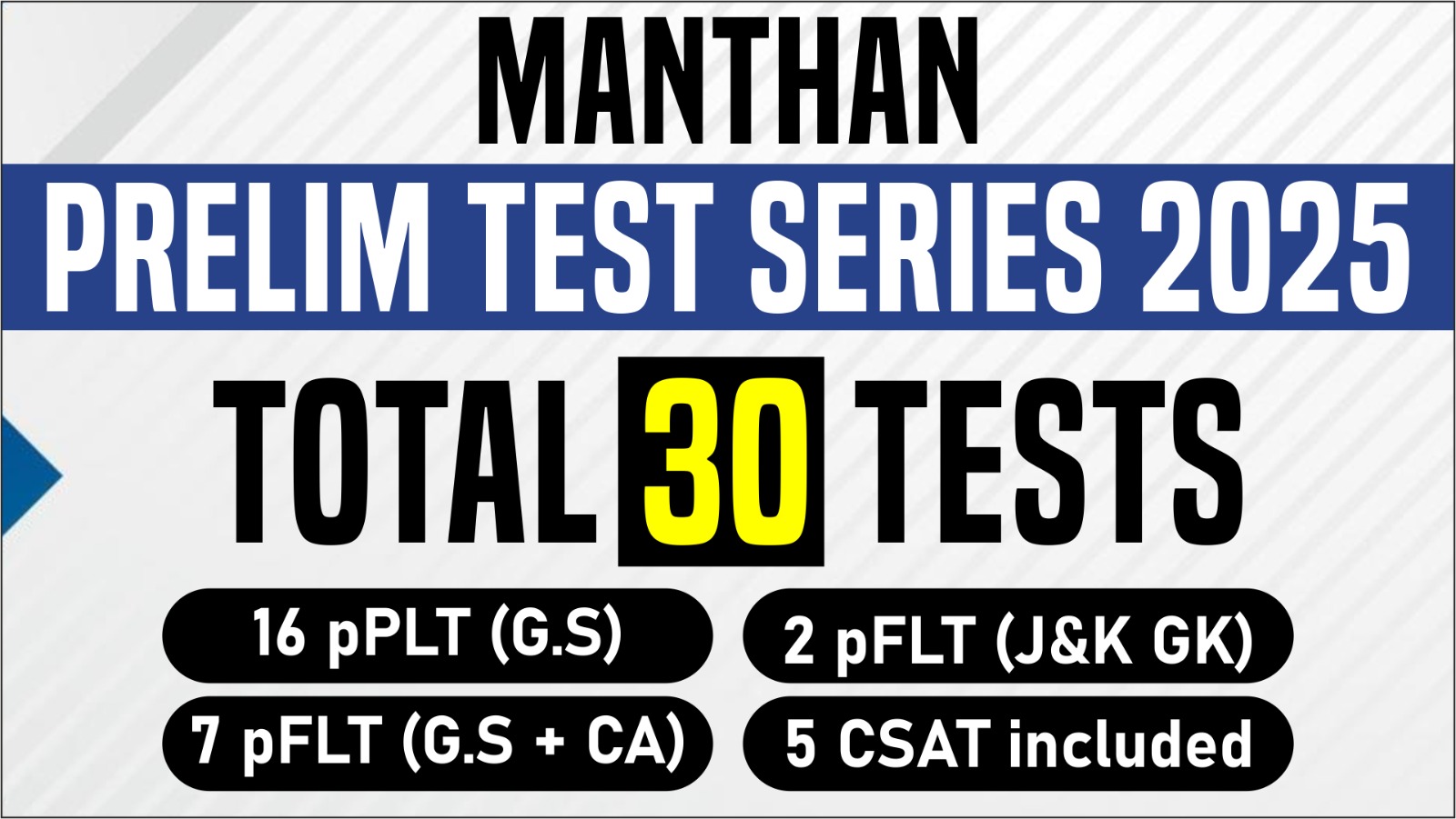 MANTHAN-JKAS PRELIMS TEST SERIES 2025