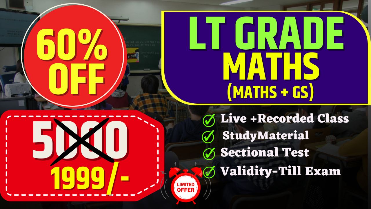 LT GRADE - MATHS + GS BATCH