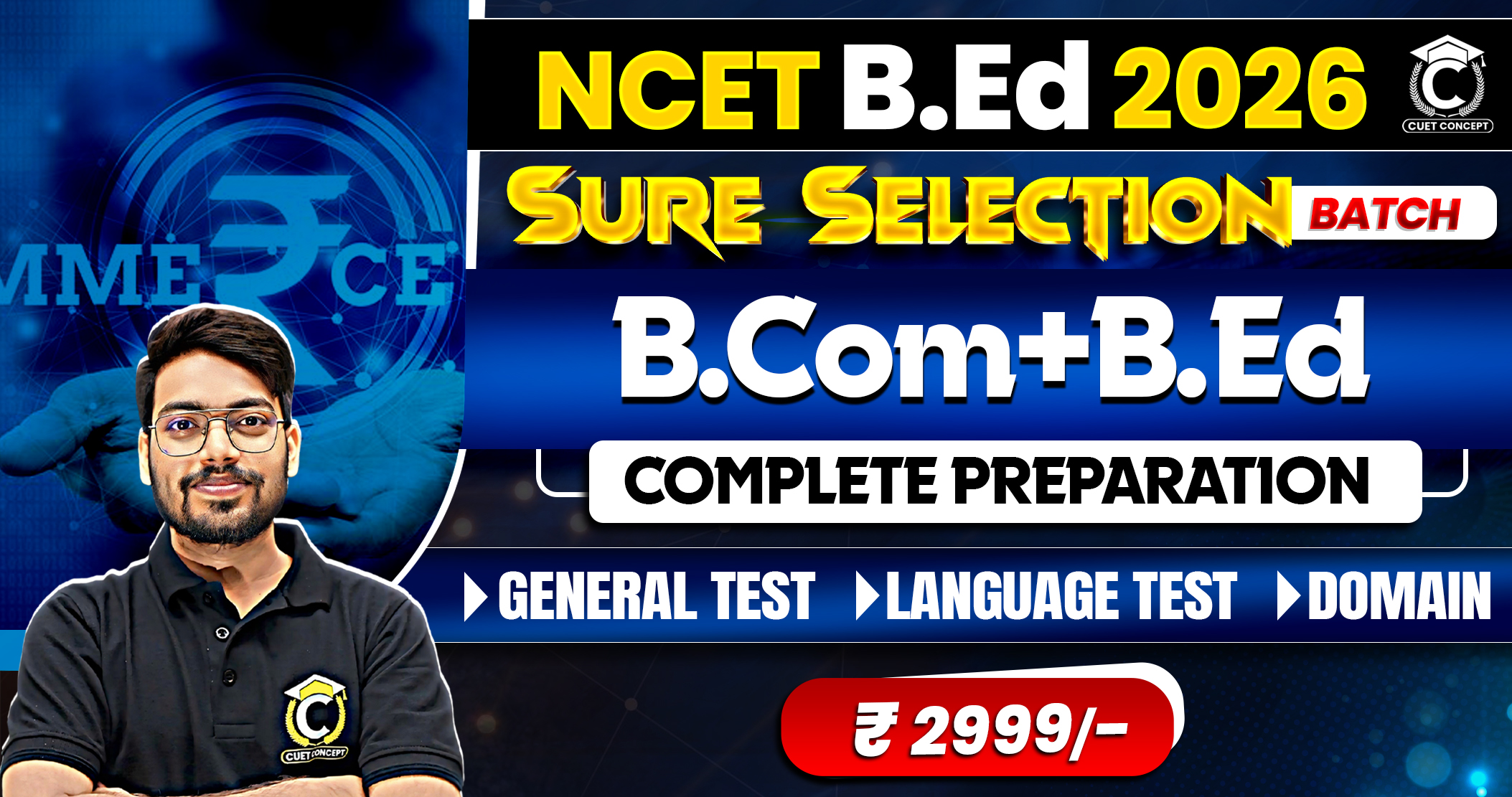 NCET 2026 BCom + B.Ed Preparation (Sure Selection Batch)