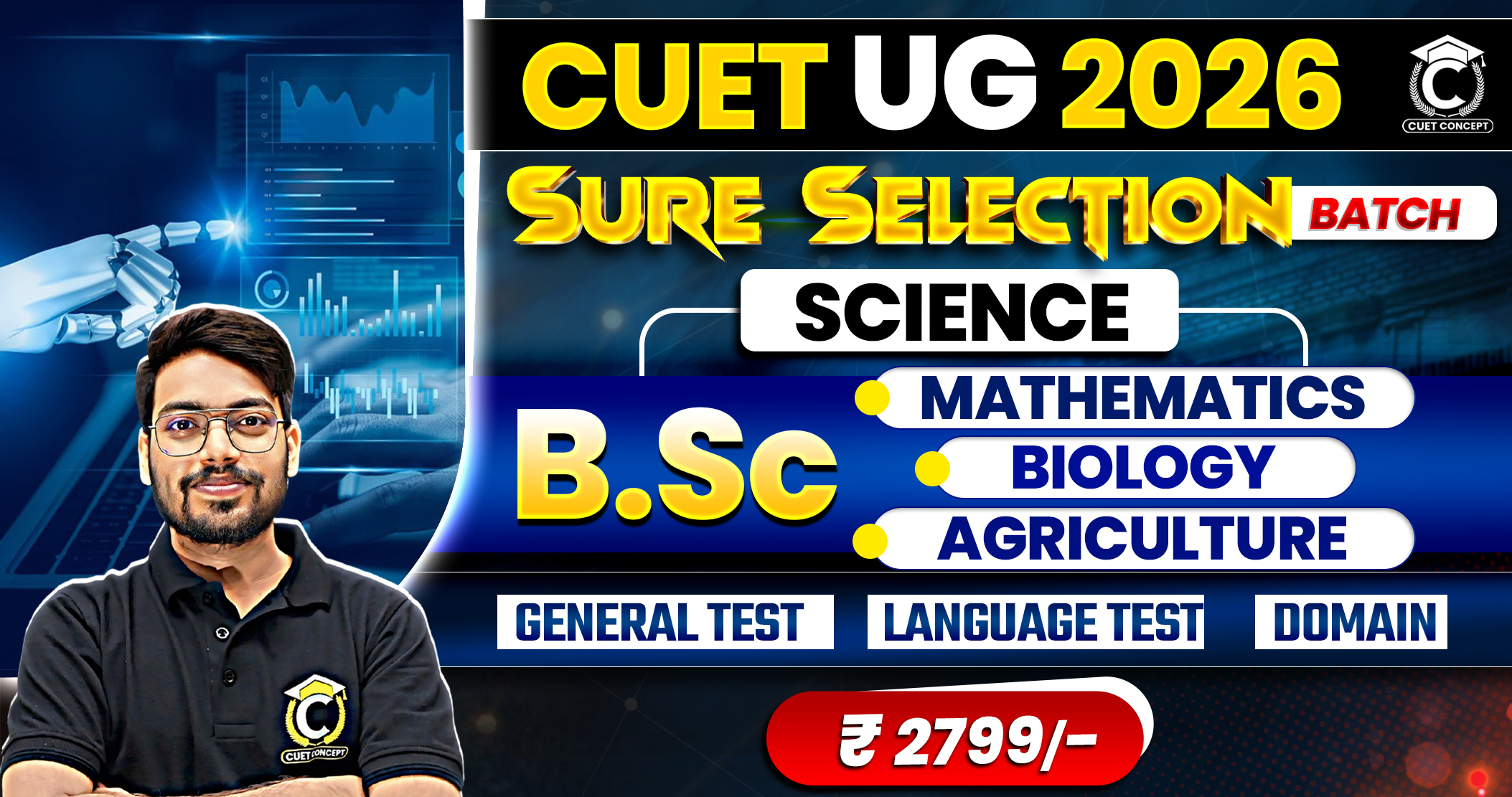 CUET 2026- B.Sc / B.Voc / B.Tech Preparation 