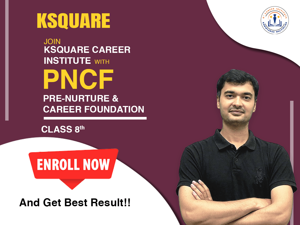 Class 8 (Foundation JEE+NEET)