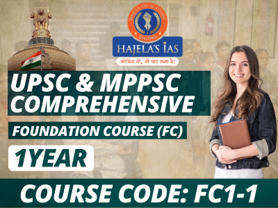 UPSC & MPPSC Course (1 Year)