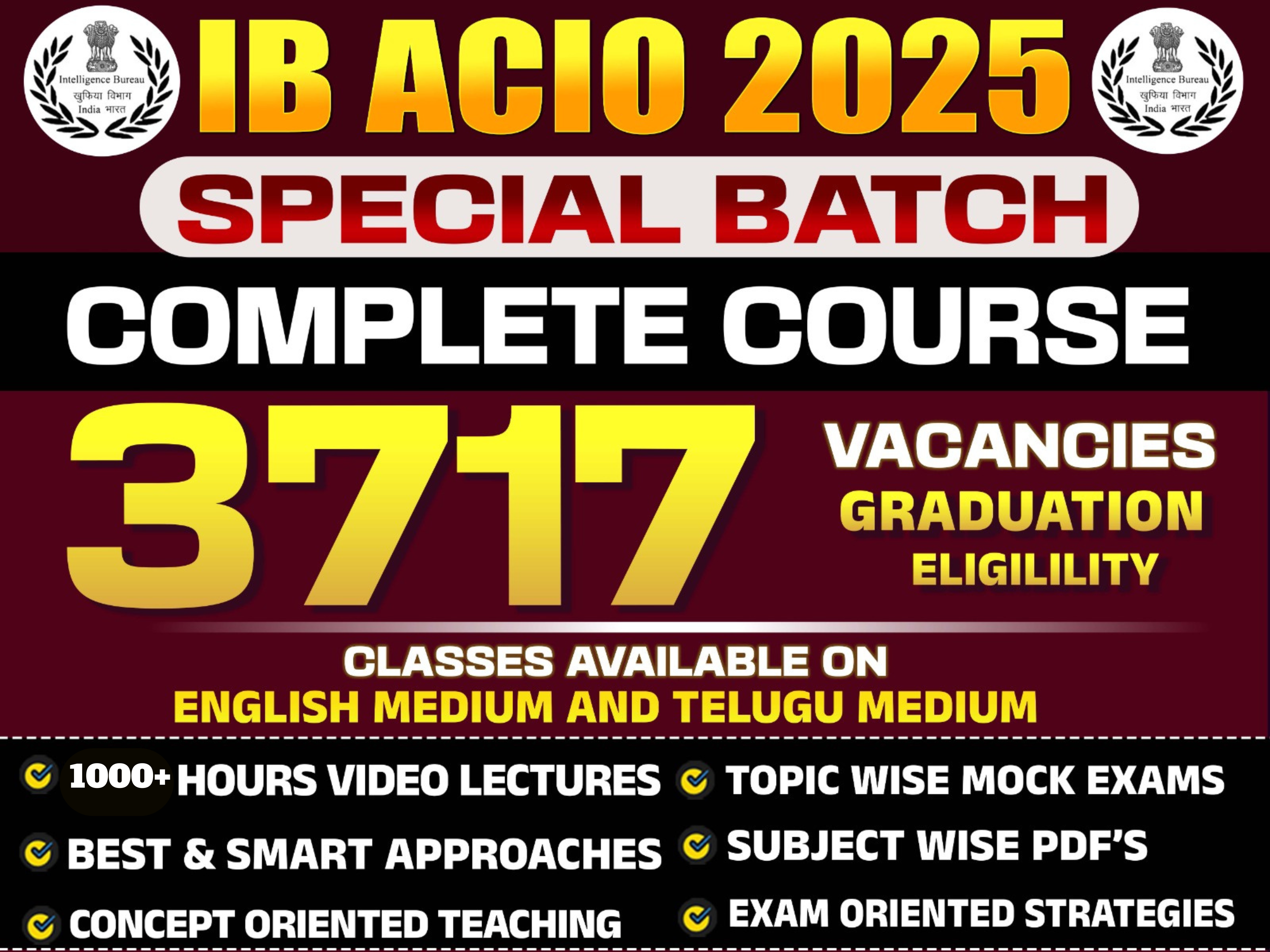 IB ACIO 2025 SPECIAL BATCH SEPARATE ENGLISH & TELUGU MEDIUM CLASSES *