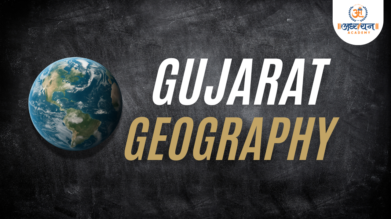 Gujarat Geography