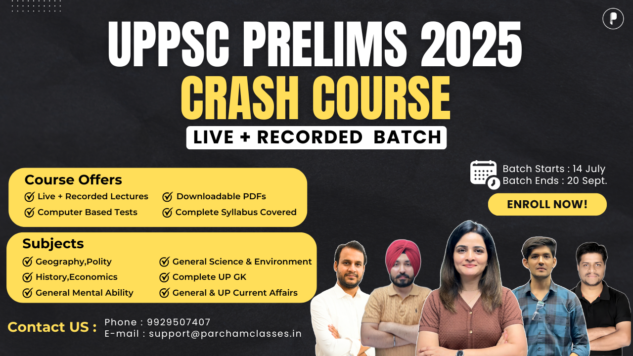 UPPSC Prelims 2025 Crash Course