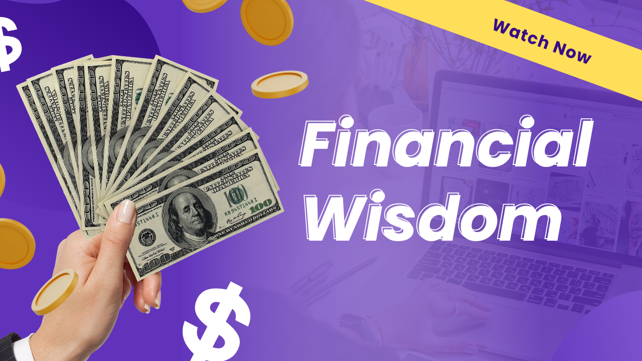 Financial Wisdom Course