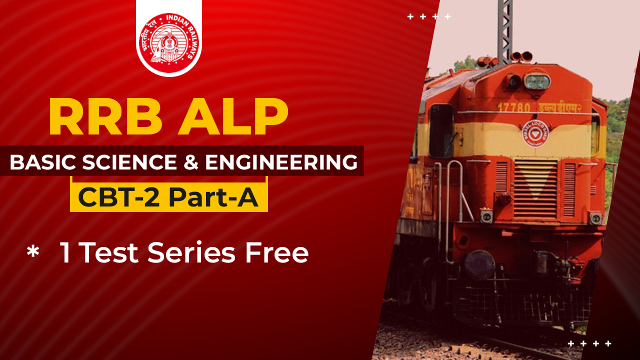 RRB ALP Basic Science & Engineering ( CBT-2 Part-A ))