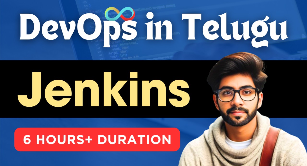 Jenkins Course in Telugu | 6 Hours+ Duration | Vamsi Bhavani Courses