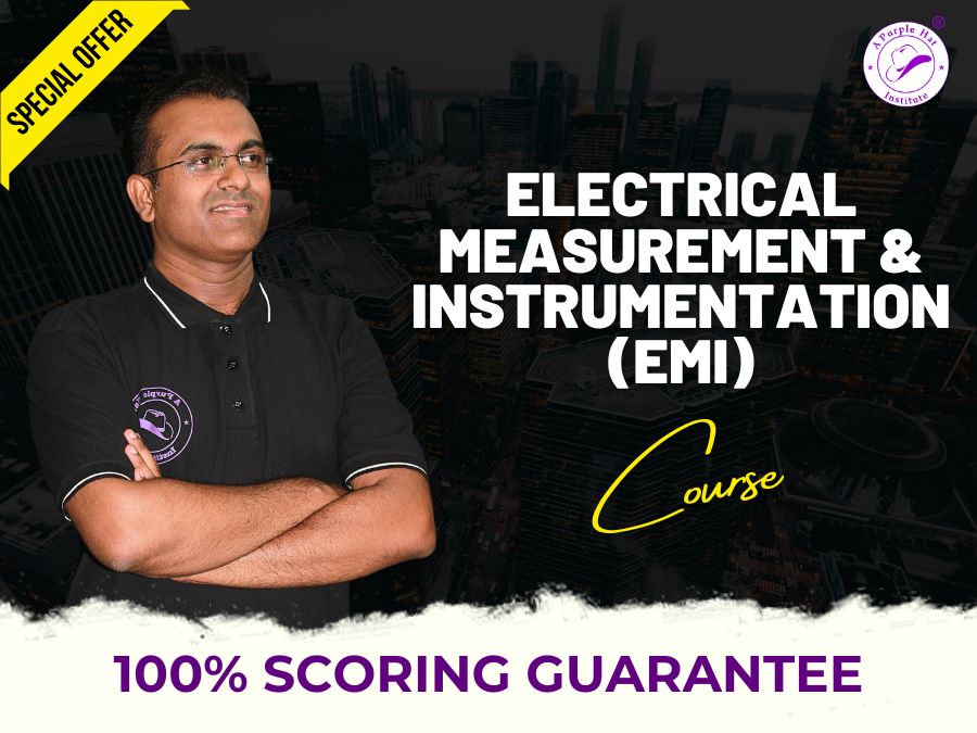 Electrical Measurement & Instrumentation (EMI Electrical 2024 Pattern)
