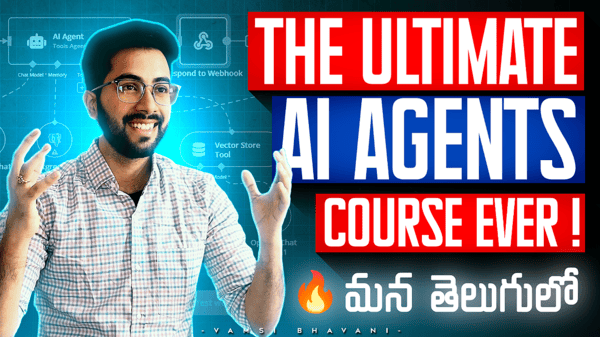 AI Agents Course | Telugu | Vamsi Bhavani