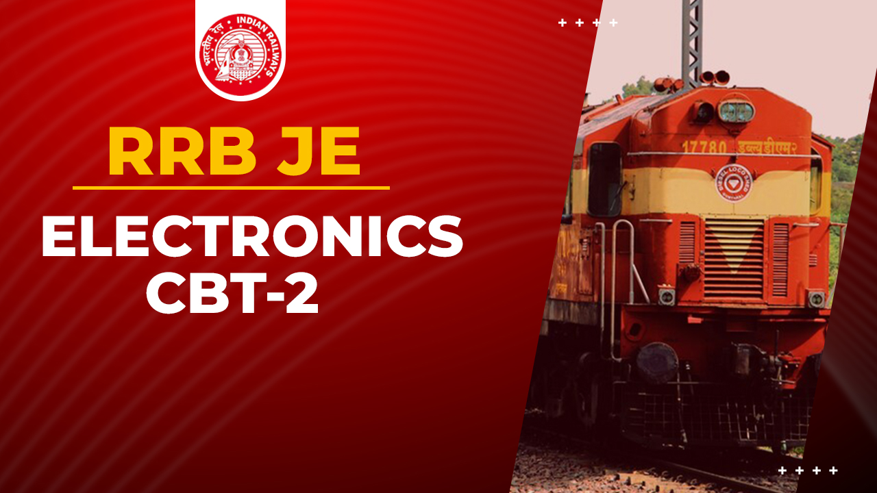 RRB JE Electronics (CBT-2)