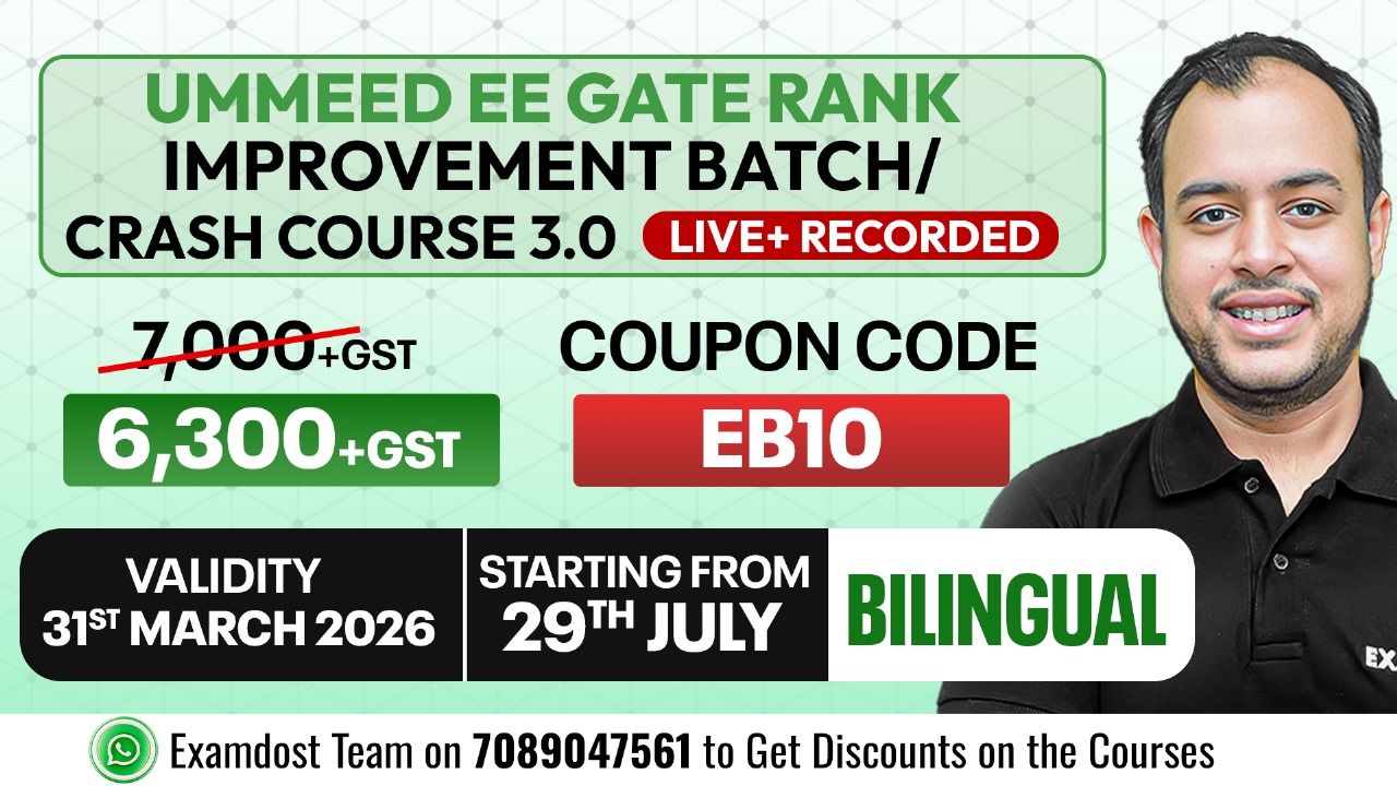 Ummeed EE GATE Rank Improvement Batch/Crash Course 3.0  ( Live - Bilingual )