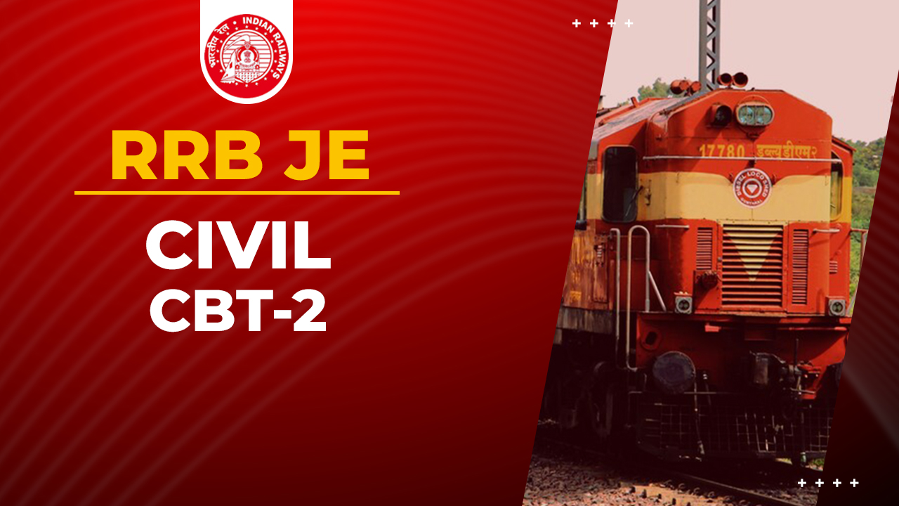 RRB JE CIVIL (CBT-2)