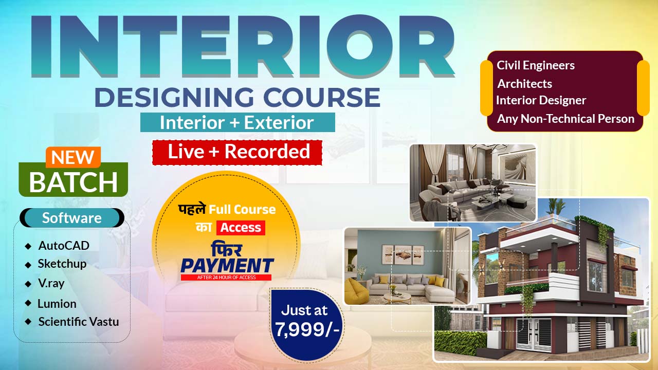 Interior Designing Course – Live + Recorded