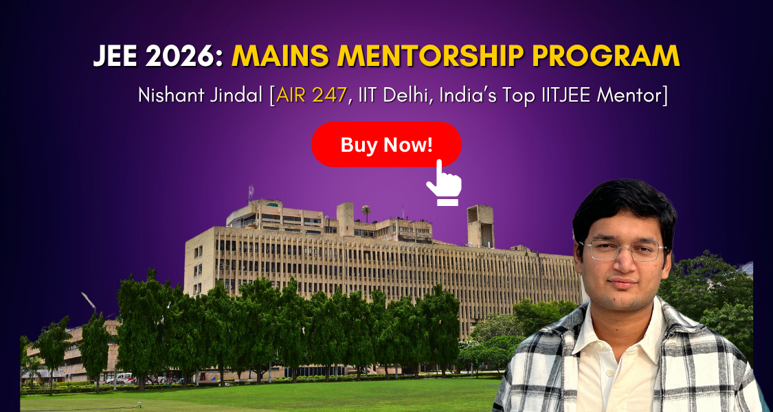 JEE 2026: Mains Mentorship Program (MMP) 