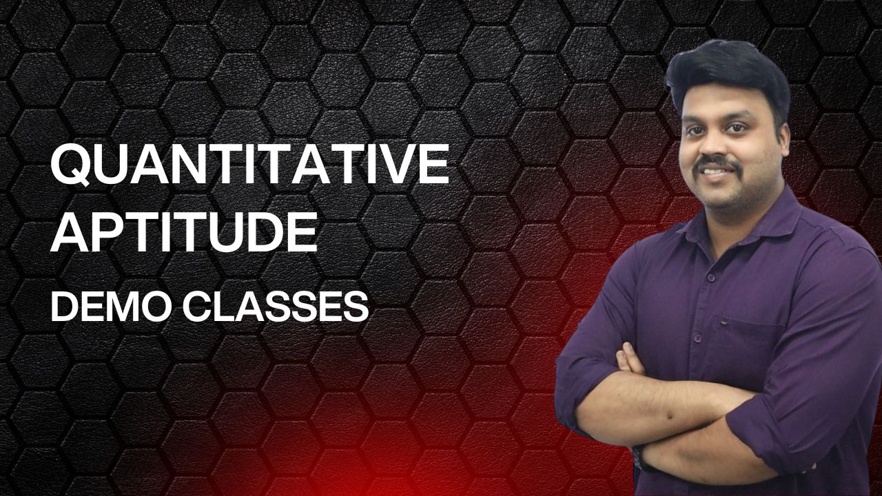 QUATITATIVE APTITUDE DEMO CLASS