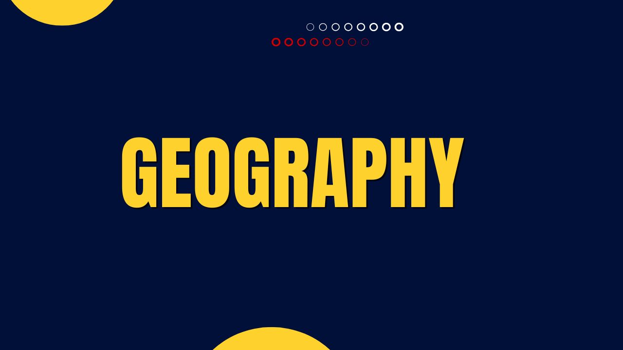GEOGRAPHY