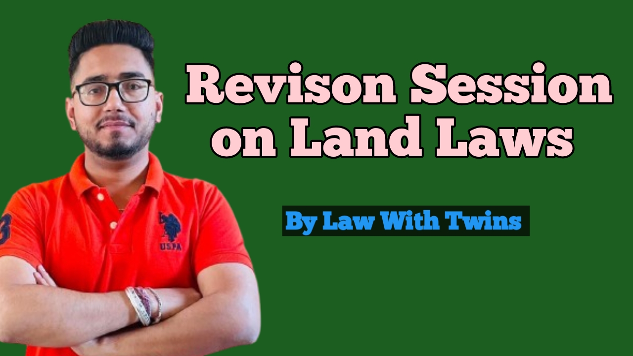 Land Law ( Revision Session)