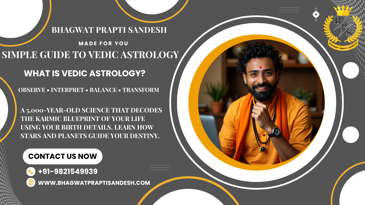 Simple Guide to Vedic Astrology: A Beginner’s Path to Sanatan Cosmic Wisdom