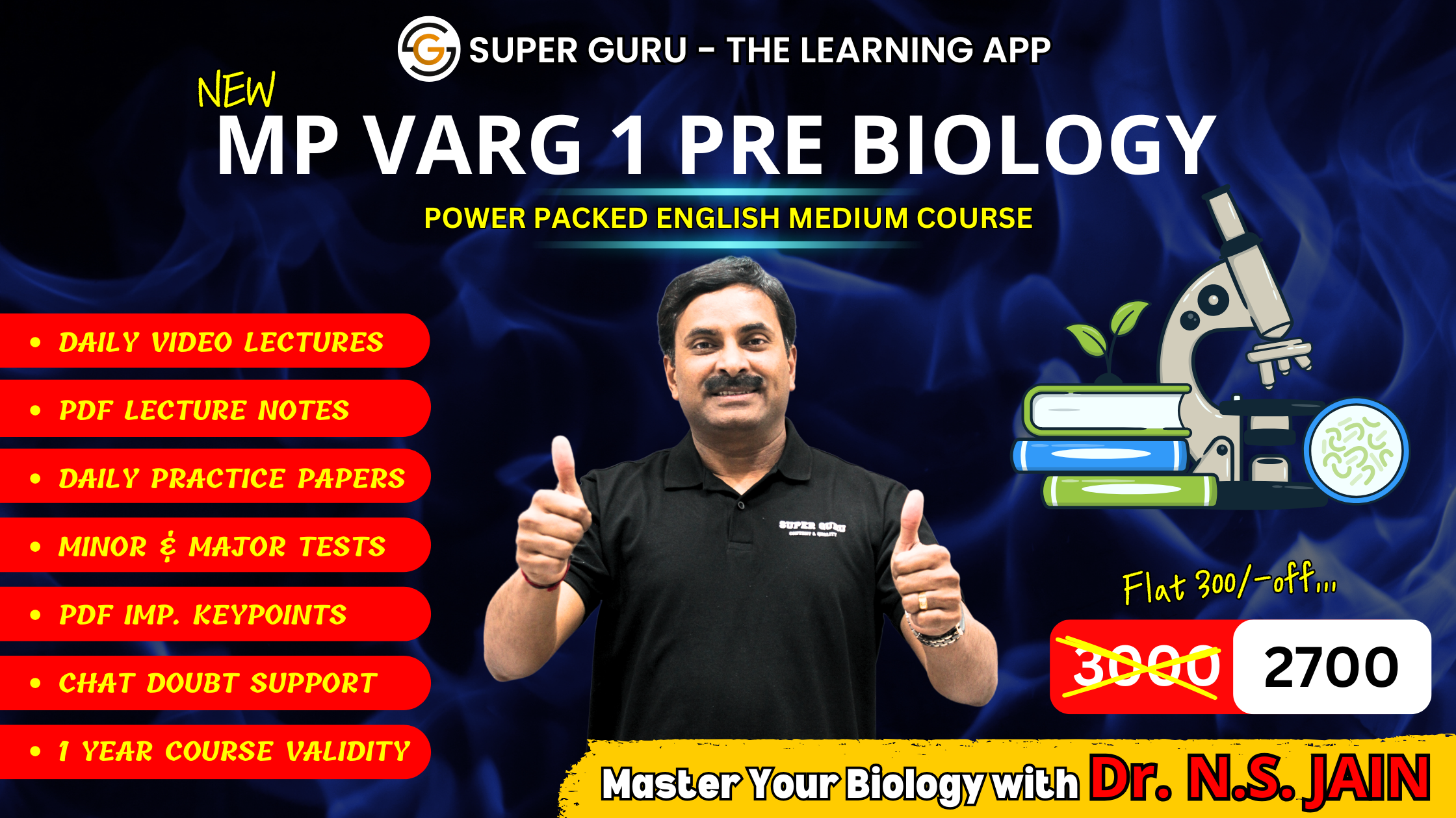 MP VARG - I PRE BIOLOGY ENGLISH MEDIUM COURSE | DR. N.S. JAIN