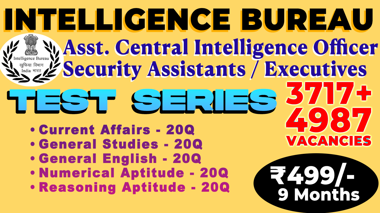 Intelligence Bureau [IB] : Test Series
