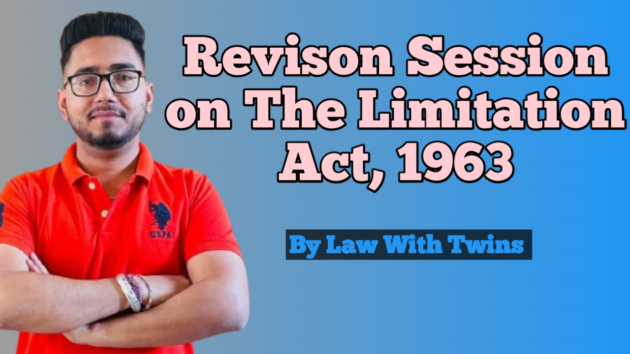 The Limitation Act,1963 ( Revision)