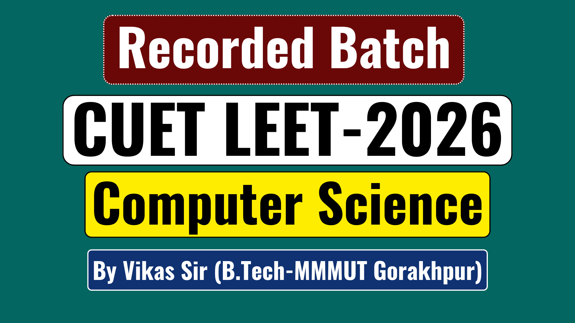 Computer Science (CUET LEET 2026) ll Recorded Batch