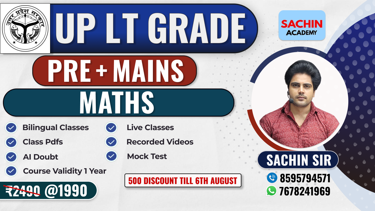 UP LT GRADE PRE + MAINS COMPLETE BATCH (MATHS)
