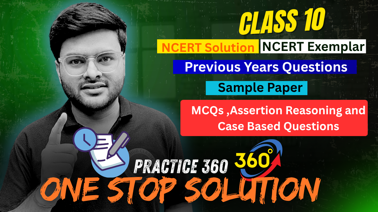 Practice 360 For Class 10 Maths (Session 2025-26)