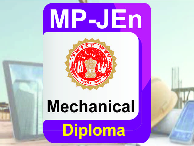 MP-JE (Mechanical ENGG.) Diploma