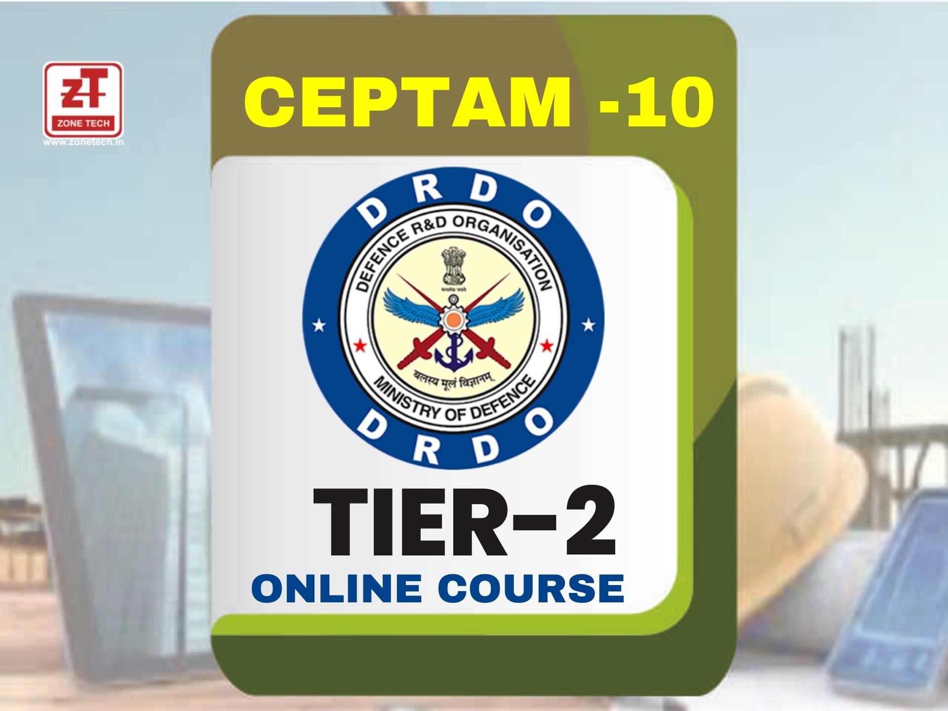 DRDO CEPTAM TIER-2 (MECHANICAL ) ONLINE CLASSES