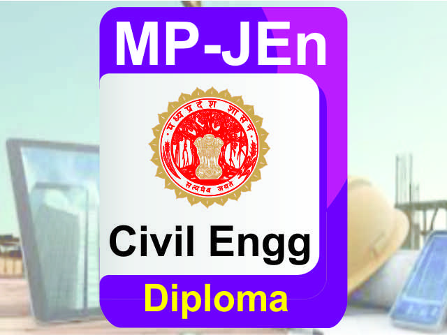 MP-JE (CIVIL ENGG.) Diploma
