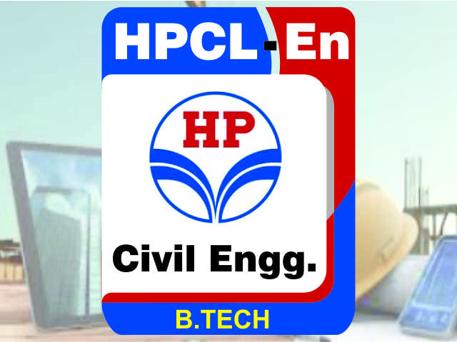 HPCL Engineer (B.Tech)- CIVIL Engg.
