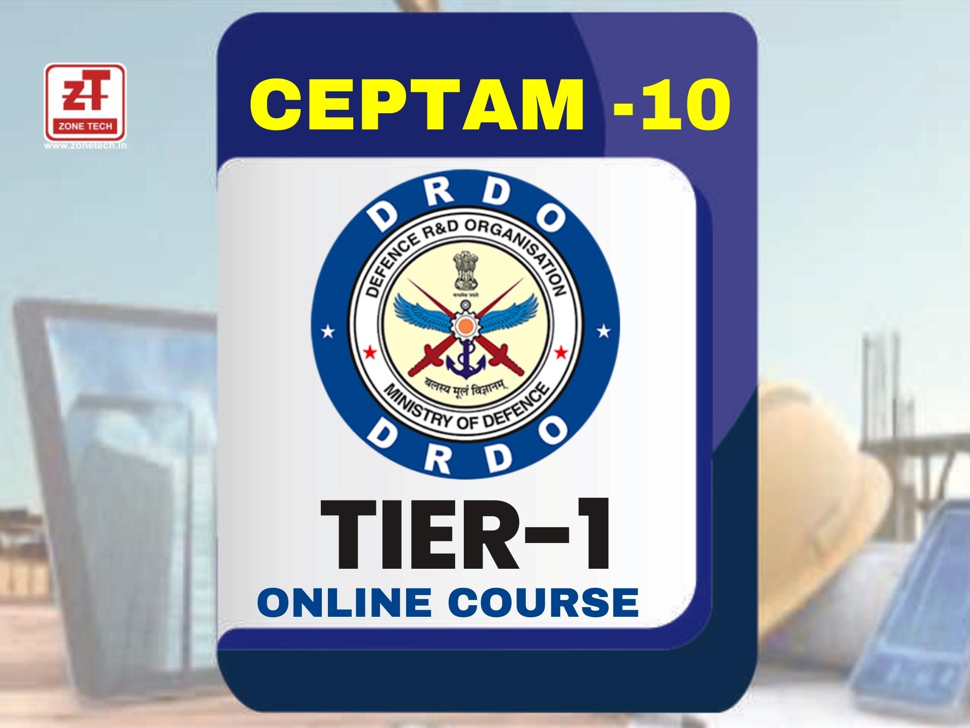 DRDO CEPTAM TIER-1 (Non-Tech) ONLINE CLASSES