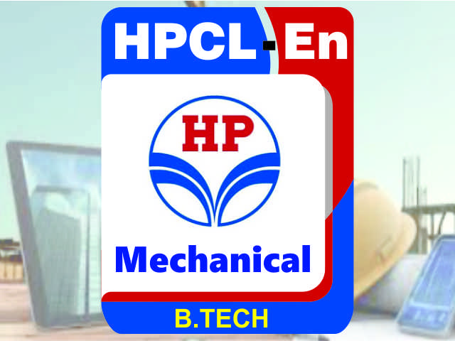HPCL Engineer (B.Tech)- Mechanical Engg.