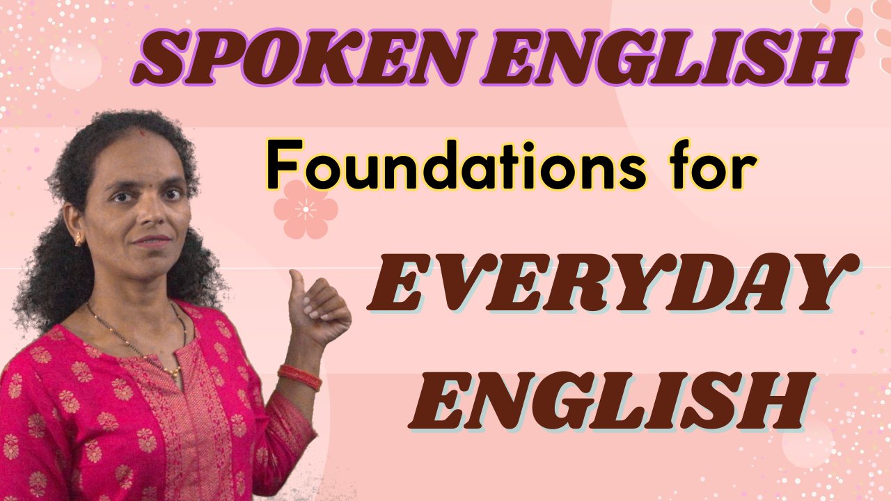 Basic Spoken English Course – Foundations for Everyday English