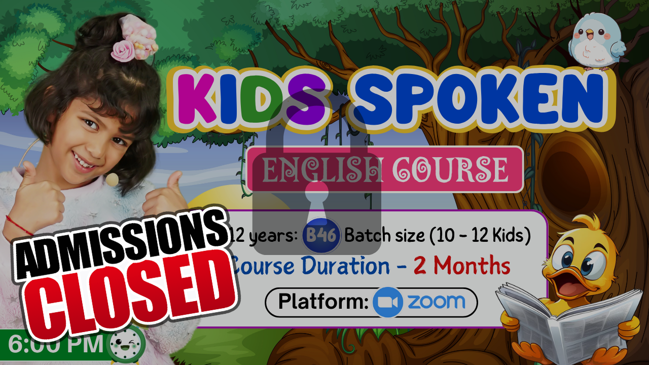 Kids English Pro ~ (B46 = 8-12)  6:00 PM