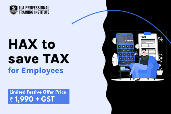 Hax To Save TAX for Employees