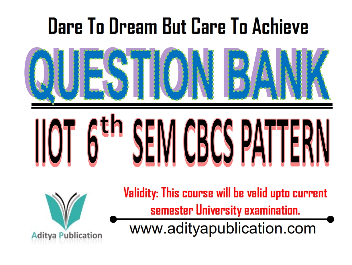 QUESTION BANK BE IIOT CBCS SEM 6 QB
