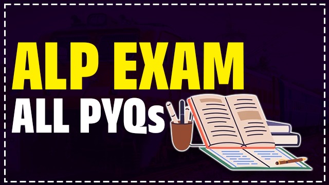 ALP EXAM PYQS
