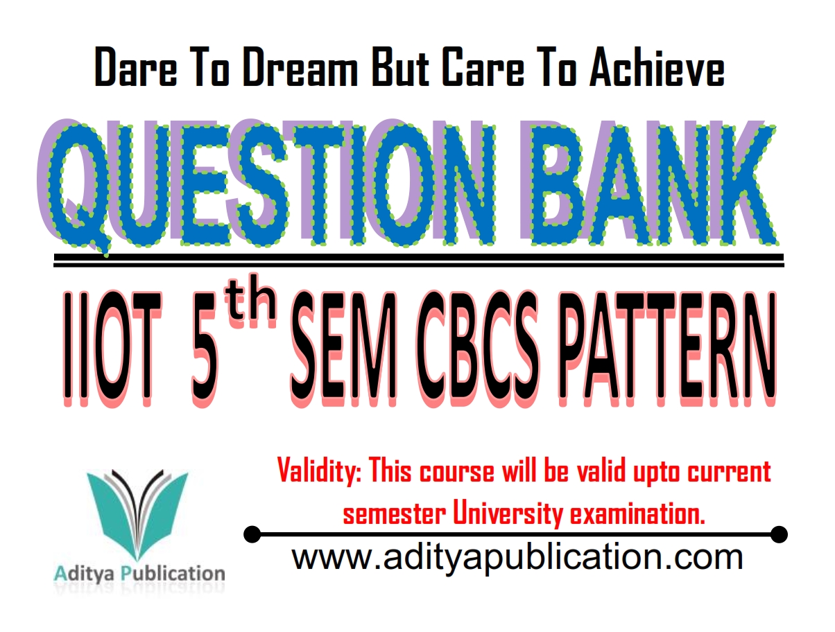 QUESTION BANK BE IIOT CBCS SEM 5 QB