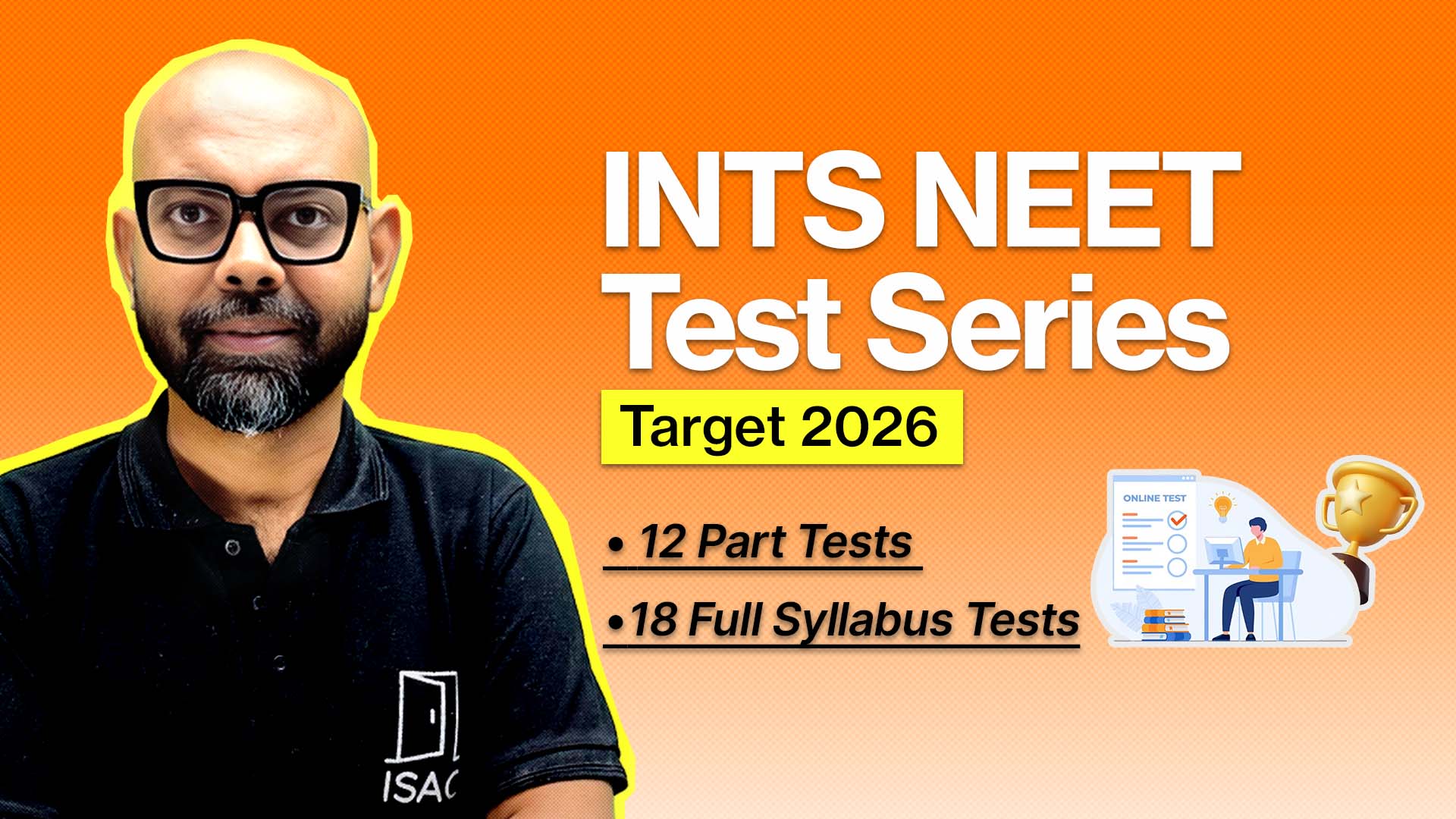 🧪  ISAC NEET- Test Series – Target 26