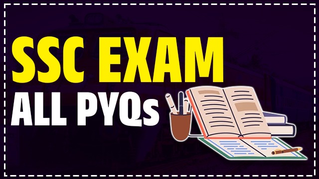 SSC EXAM PYQS