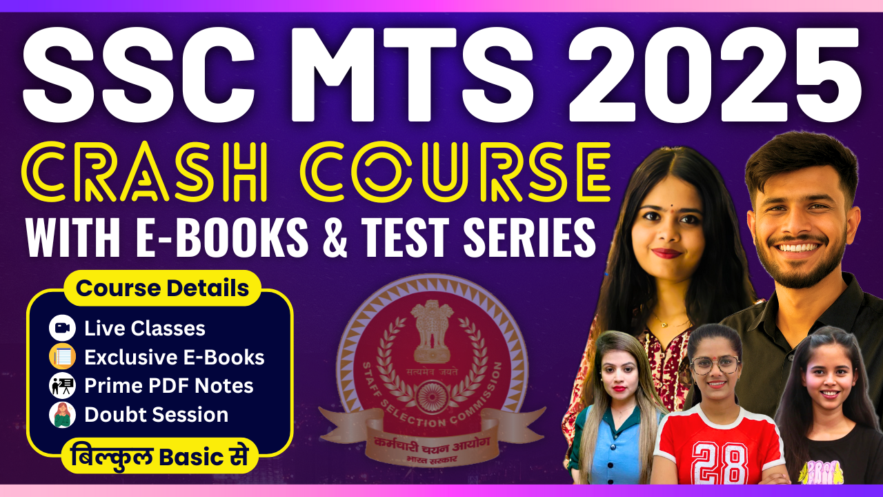 🎯 Mission SSC MTS 2025 : Crash Course with Live Classes, Test Series & eBooks