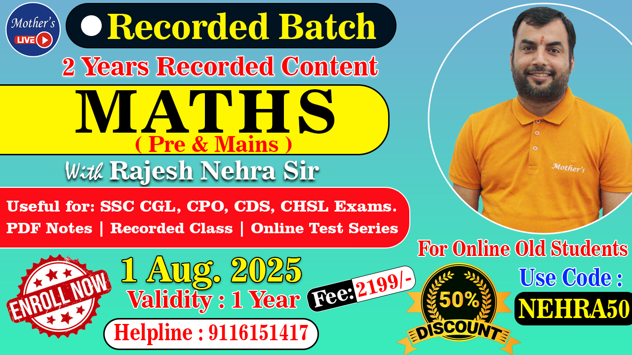 Maths Special Recorded Batch 01 Aug 2025 By Rajesh Nehra Sir