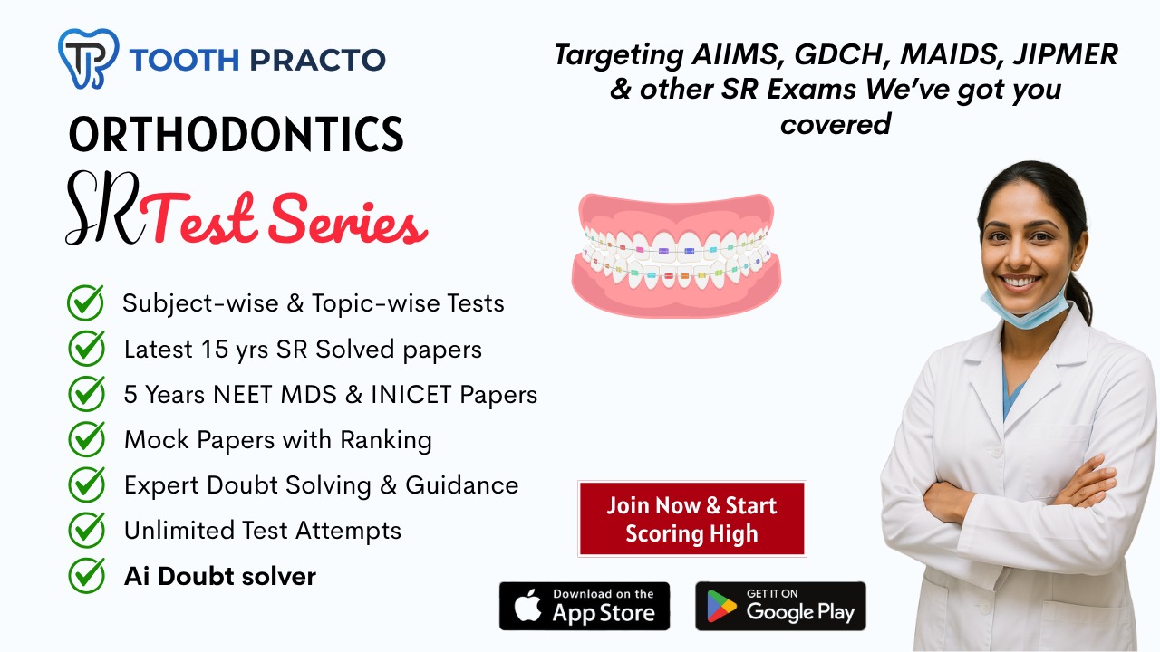 ORTHODONTICS SR TEST SERIES