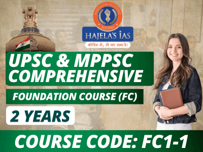 UPSC & MPPSC Course (2 Year)