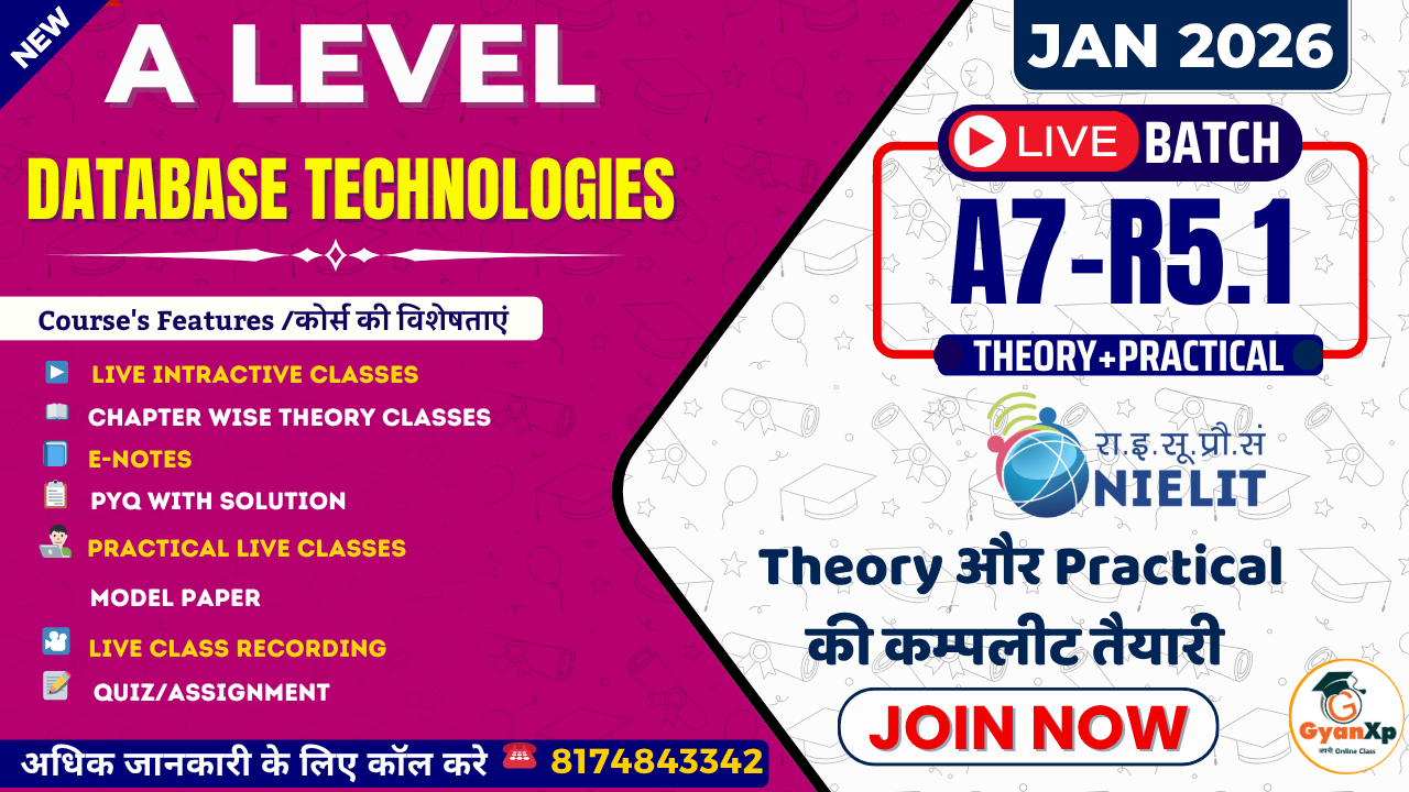 A Level: Databases Technologies (A7-R5.1) JAN 2026