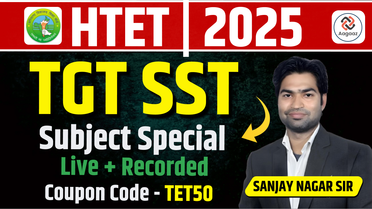  TGT SST HTET 2025 SPECIAL BATCH BY PAYAL GUPTA MA'AM